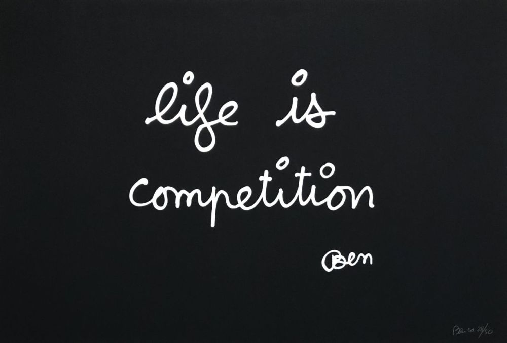 Screenprint Vautier - Life is competition