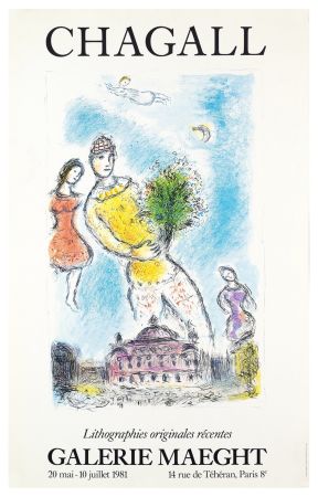 Poster Chagall - LITHOGRAPHIES ORIGINALES RÉCENTES. L'OPÉRA DE PARIS. Affiche originale. Maeght 1981