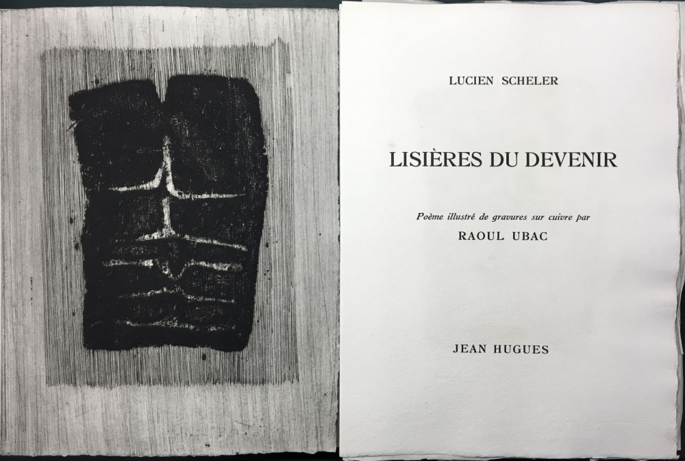 Illustrated Book Ubac - Lucien Scheler : LISIÈRES DU DEVENIR. 6 gravures originales.