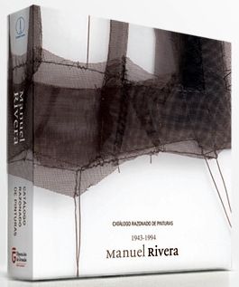 Illustrated Book Rivera - Manuel Rivera Catalogo razonado (Catalogue Raisonné) 