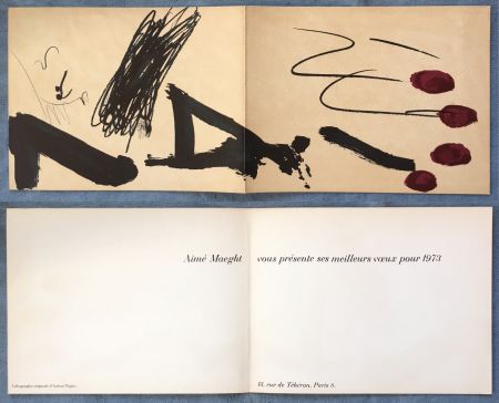 Lithograph Tàpies - Meilleurs vœux d'Aimé Maeght pour 1973 : LITHOGRAPHIE ORIGINALE DE TAPIES.