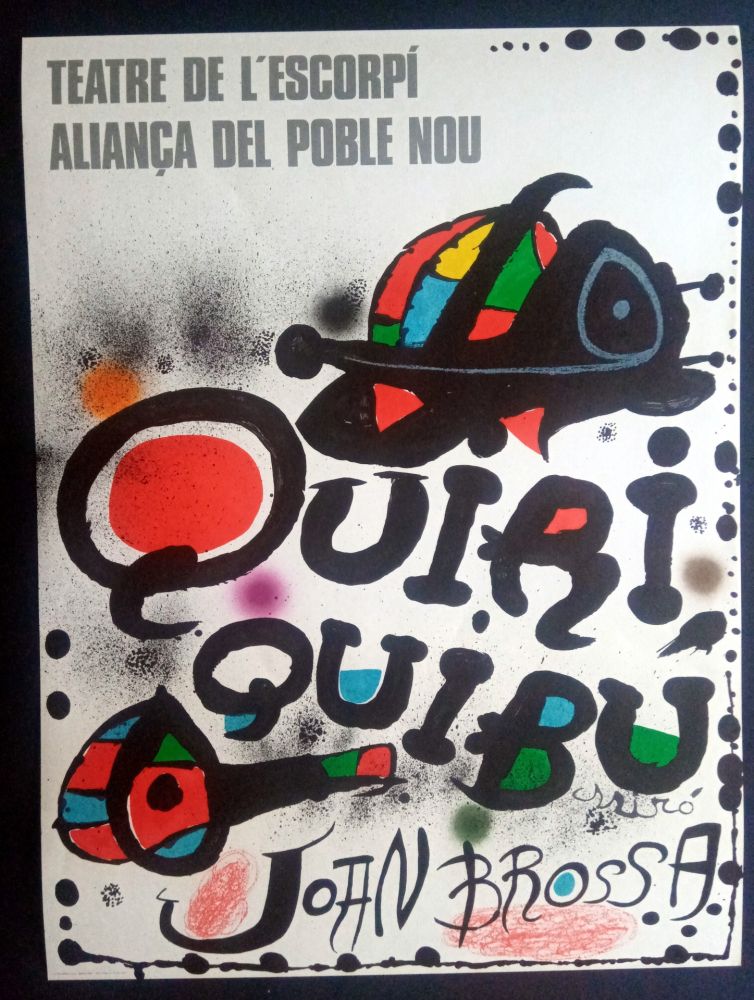 Poster Miró - Miró - Teatre de l'escorpi Quiri Quibu Joan Brossa 1976