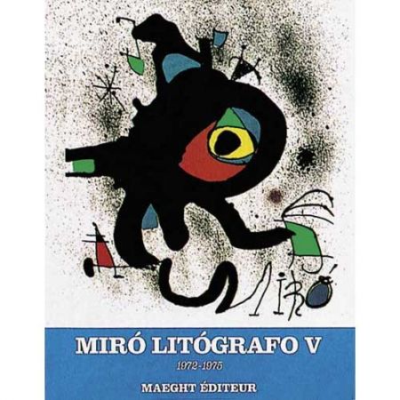 Illustrated Book Miró - Miró Lithographe V