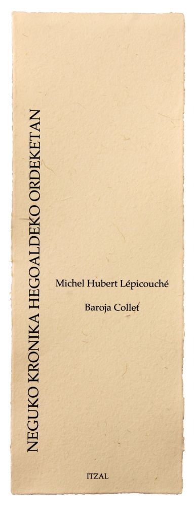 Illustrated Book Baroja-Collet - Neguko kronika hegoaldeko ordeketan