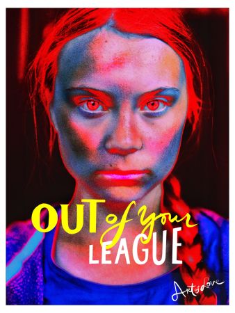 No Technical Pellarose - Out of your League (Greta Thunberg)