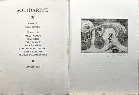 Engraving Masson - Paul Eluard. SOLIDARITÉ (avec Miró, Picasso, Tanguy, Masson, Hayter, Husband et Buckland Wright) GLM 1938