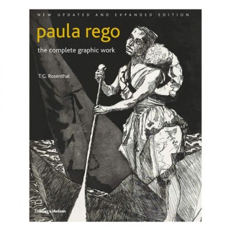 Illustrated Book Rego - PAULA REGO: THE COMPLETE GRAPHIC WORK