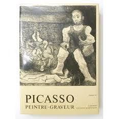 Illustrated Book Picasso -  Picasso Peintre-Graveur. Tome VI. Catalogue raisonné de l'oeuvre gravé et lithographié et des monotypes. 1966 - 1968. 