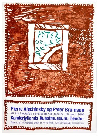 Poster Alechinsky - Pierre Alechinsky og Peter Bramsen, Sønderjylland Kunstmuseum. Tønder