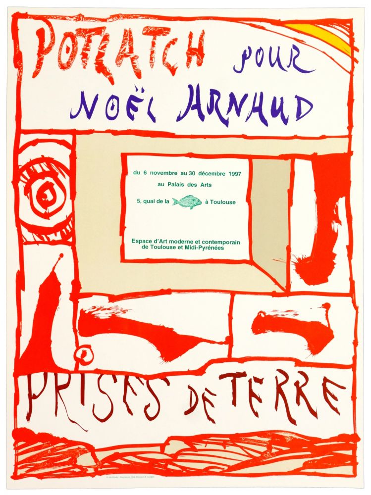 Poster Alechinsky - Potlach pour Noël Arnaud