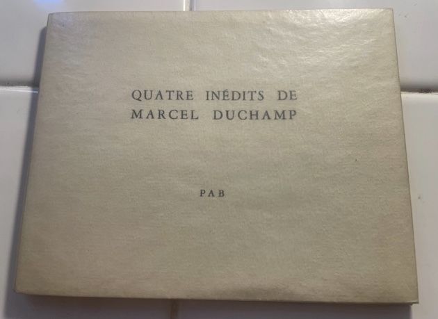 No Technical Duchamp - Quatre inédits de Marcel Duchamp