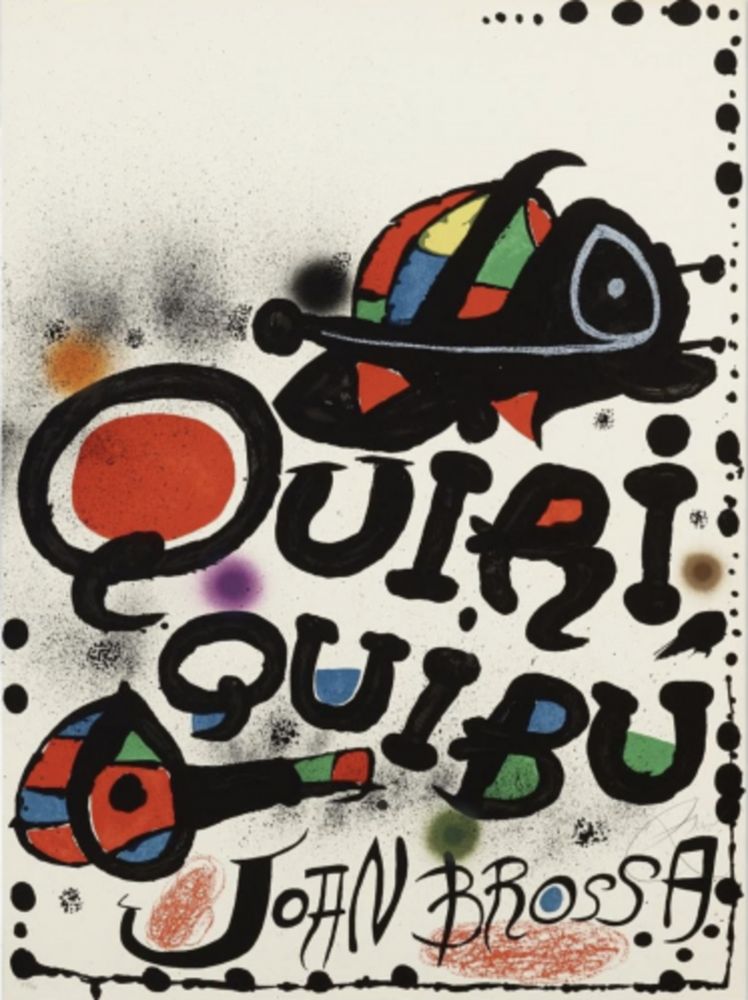 Lithograph Miró - Quiri Quibu John Brossa