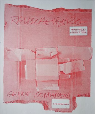 Screenprint Rauschenberg - Rauschenberg. Galerie Sonnabend. Vernissage mardi le 30 mai 1972 à 18 heures en présence de l'artiste. 12, rue mazarine Paris 6