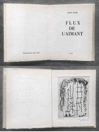 Illustrated Book Miró - René Char : FLUX DE L'AIMANT. Gravure de Joan Miró.