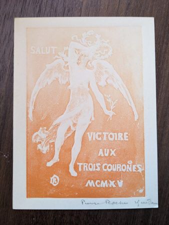 No Technical Roche - Salut victoire aux trois courones (greeting card for 1915)