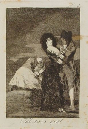 Etching Goya - Tal para cual