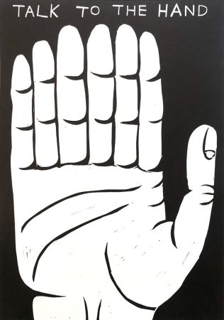 Linocut Shrigley - Talk to the hand