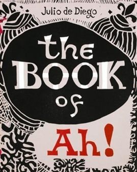 Illustrated Book Diego (De) - The Book of Ah!
