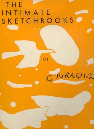 Illustrated Book Braque - The intimate sketchbooks of Georges Braque