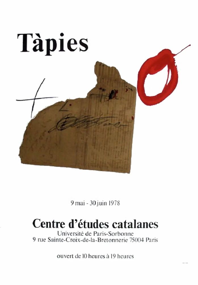 Poster Tàpies - TÀPIES 78. Affiche pour une exposition à La Sorbonne, Paris.