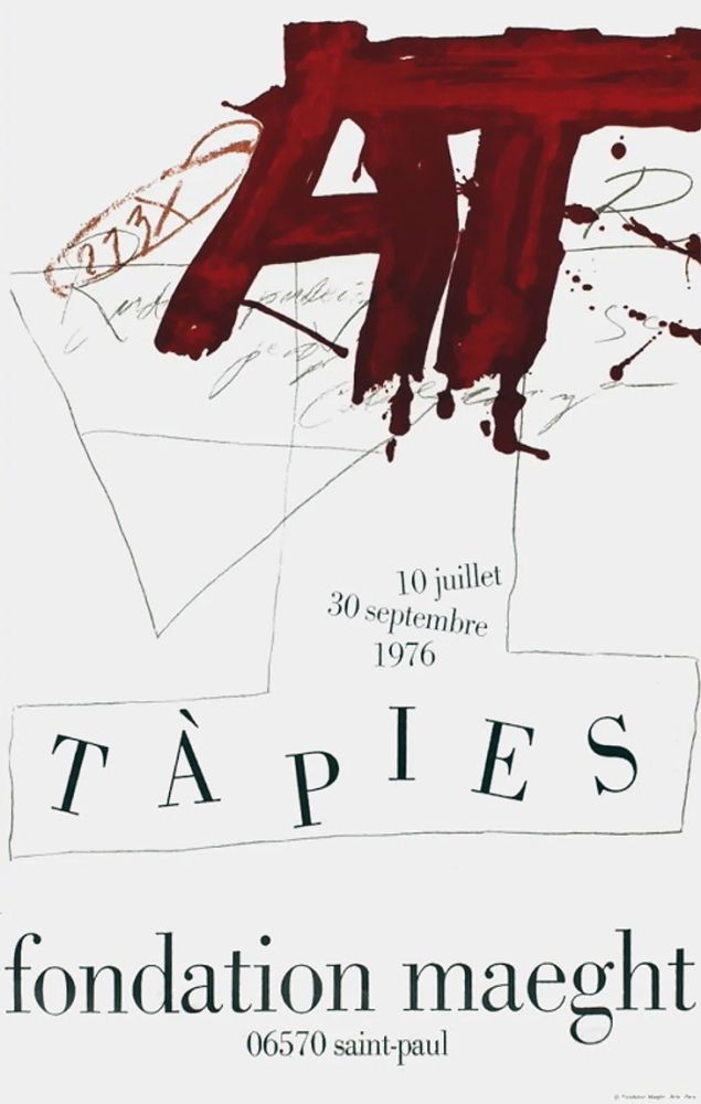 Poster Tàpies - TÀPIES Expo 76 - Fondation Maeght