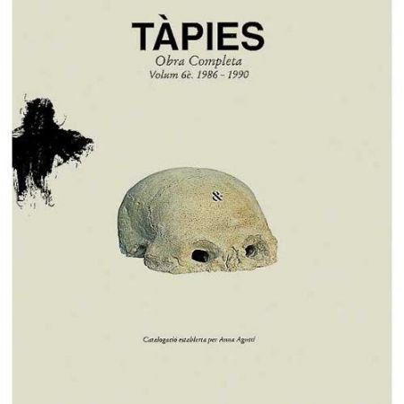 Illustrated Book Tàpies - Tàpies. Obra completa.Complete Works.volume VI . 1986-1990