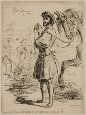 Engraving Delacroix - Un Seigneur du temps de François Ier