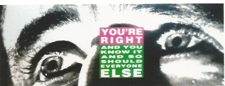 Screenprint Kruger - You're right