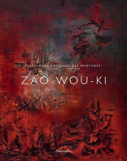 Illustrated Book Zao - Zao Wou-Ki : Catalogue raisonné des peintures volume 1 (1935-1958)