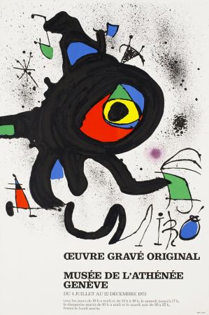 Poster Miró - ŒUVRE GRAVÉ ORIGINAL. MUSÉE DE L'ATHÉNÉE, GENÈVE 1973. Affiche originale.